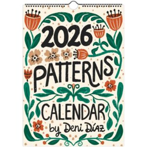 Pattern Collection A4 Wall Calendar — 12 Unique Monthly Designs by Deni Diaz | Wire-Bound & Ready to Hang